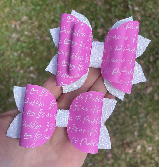 I’m the Problem 3.5in Bow