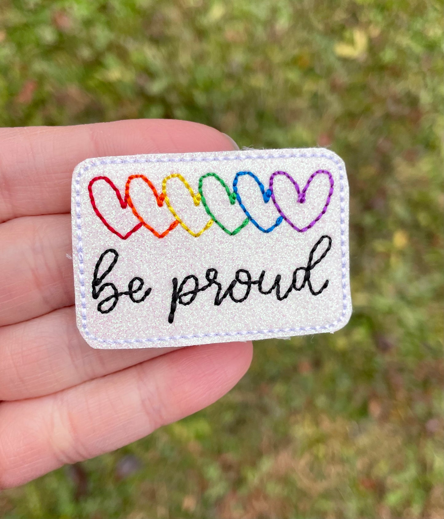 Be Proud Feltie Clip