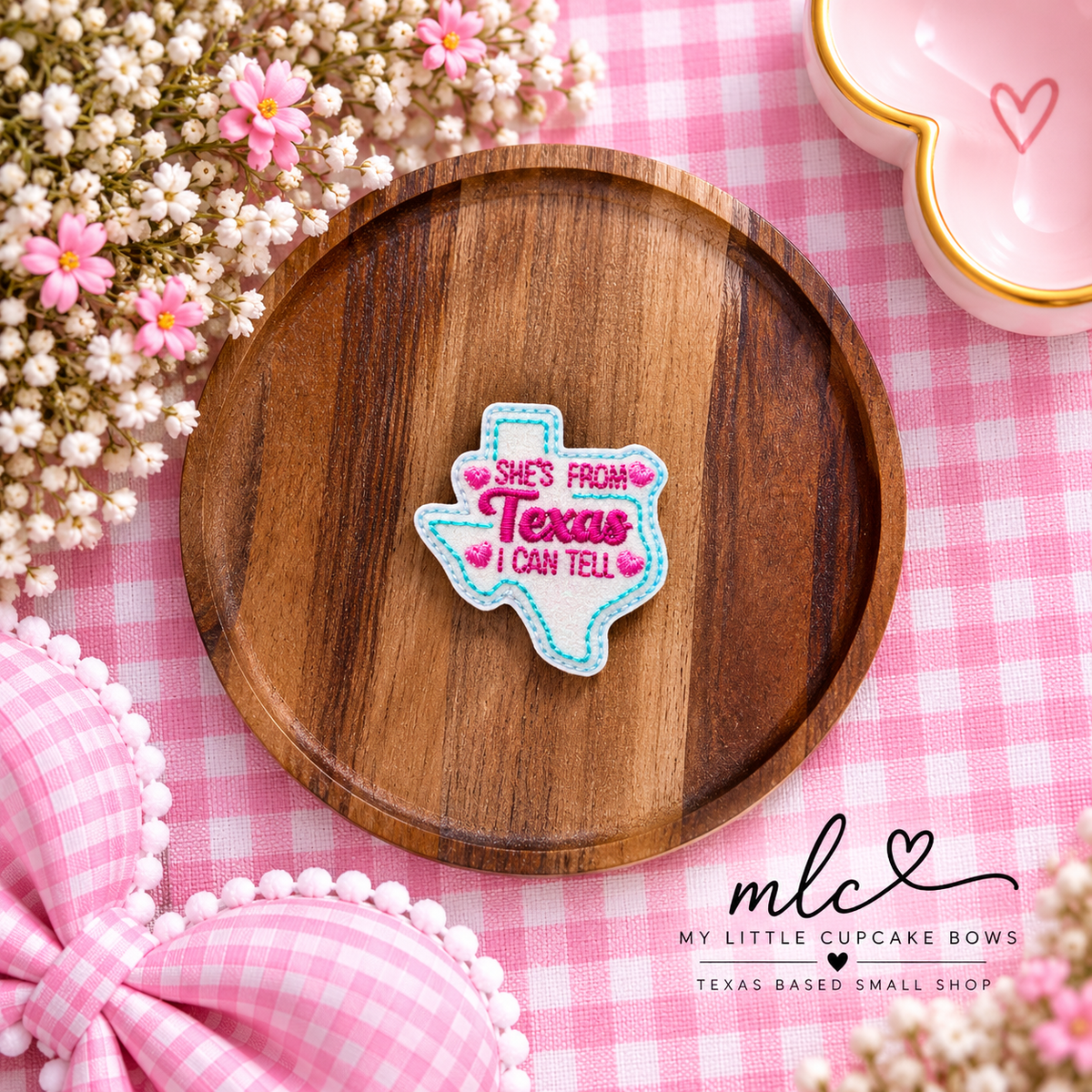 Shes From Texas Feltie Clip